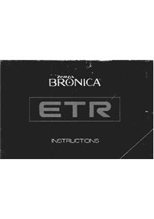 Bronica ETR manual. Camera Instructions.